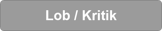 Lob / Kritik
